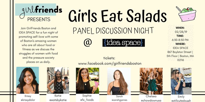 Girlfriends Panel: Girls Eat Salads Girlfriends Panel: Girls Eat Salads