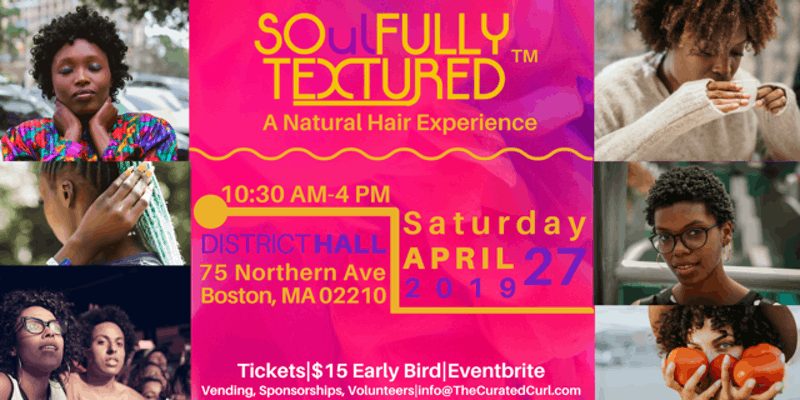 SOulFully Textured™, A Natural Hair Experience